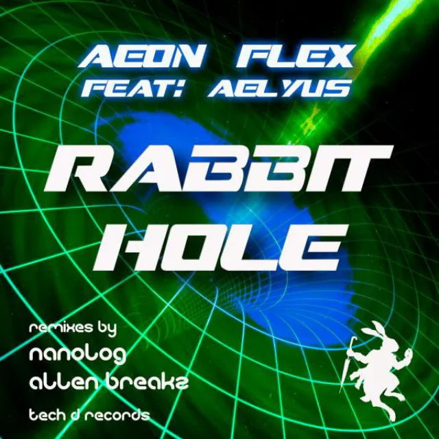 Rabbit Hole (feat. Aelyus) - Nanolog Remix