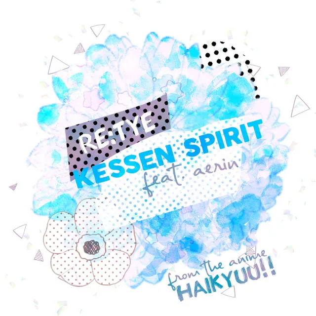 Kessen Spirit (From "Haikyuu!!")