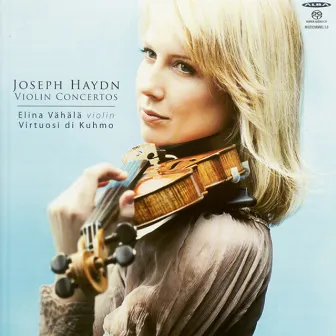 Haydn, J.: Violin Concertos, Hob.Viia:1, 3, 4 by Elina Vähälä