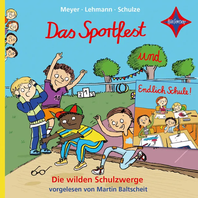 Kapitel 1 & Kapitel 2.1 - Die wilden Schulzwerge - Endlich Schule! / Das Sportfest