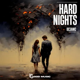 Hard Nights by Oc3anic