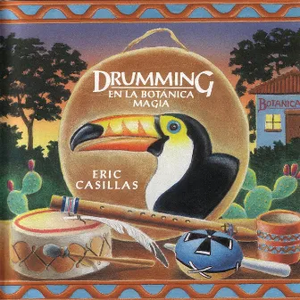 Drumming En La Botanica Magia by Eric Casillas