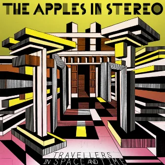 Travellers in Space and Time by The Apples In Stereo