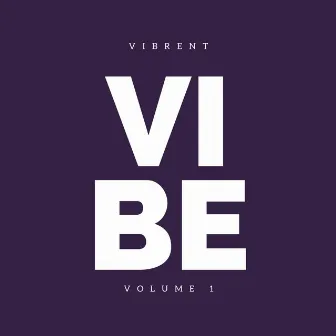 Vibe Vol. 1 by Vibrent