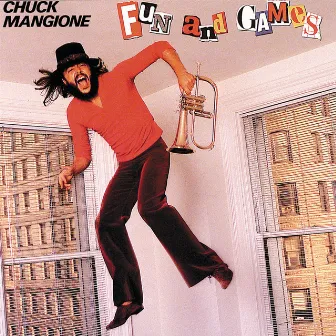 Fun And Games by Chuck Mangione