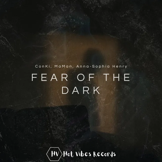 Fear of the Dark