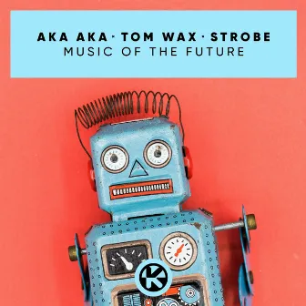 Music of the Future by Tom Wax