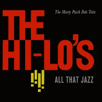 The Hi-Lo's and All That Jazz by The Marty Paich Dek-tette