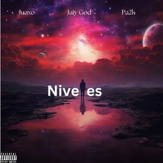 Niveles by Jaiy God