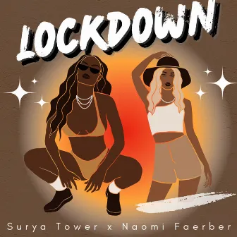 Lockdown by Surya Tower