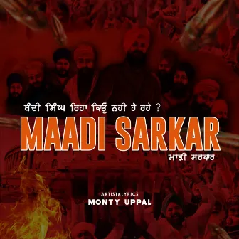 Maadi Sarkar by Monty uppal