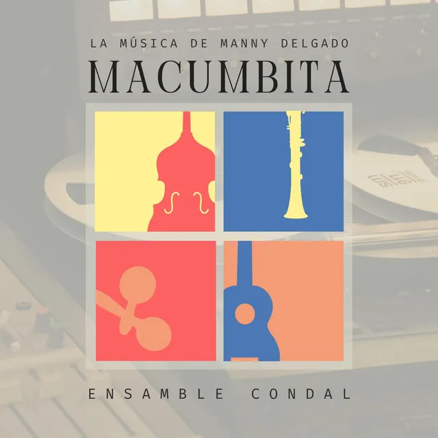 La Música de Manny Delgado. Macumbita