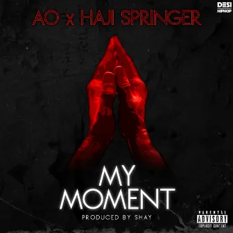 My Moment - Single by AO