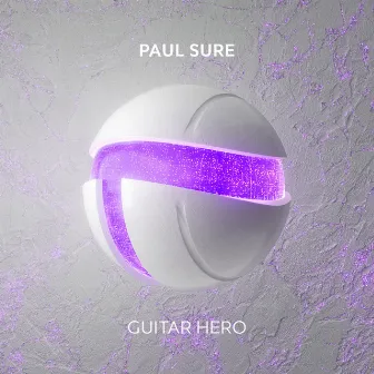 Guitar Hero by Paul Sure