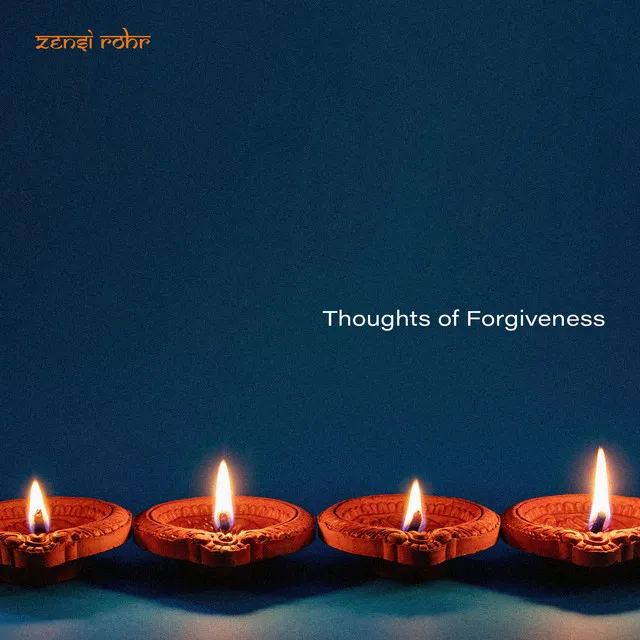 Thoughts of Forgiveness