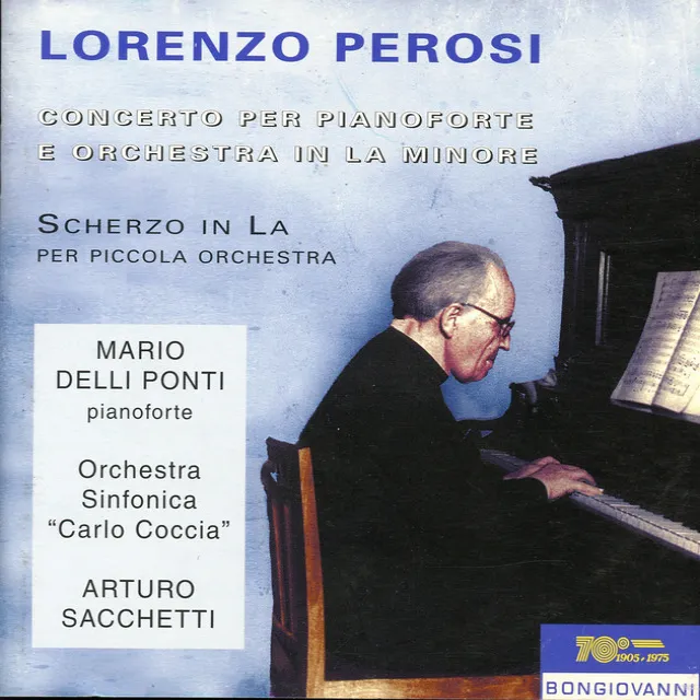 Perosi: Piano Concerto in A Minor & Scherzo in A Major