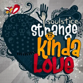 Strange Kinda Love by SoulStice