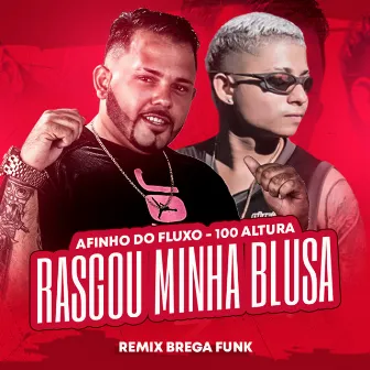 Rasgou Minha Blusa by 100Altura