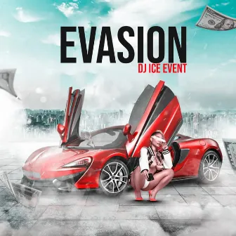 Evasion by DJ Ice Event