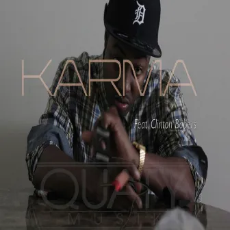 Karma (feat. Clinton Babers) by Quaty D.