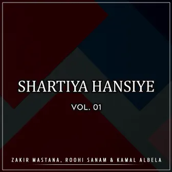 Shartiya Hansiye, Vol. 01 by Zakir Mastana