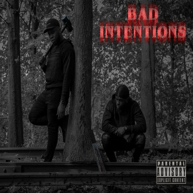 Bad Intentions