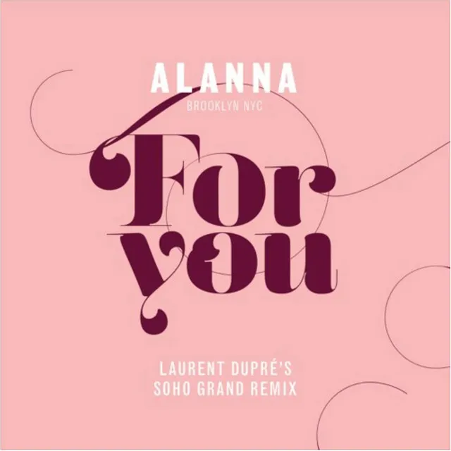 For You (Laurent Dupré Soho Grand Remix)