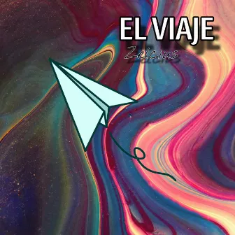 El Viaje by Zelcius