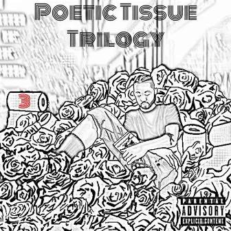 Poetic Tissue Trilogy by K.Yz