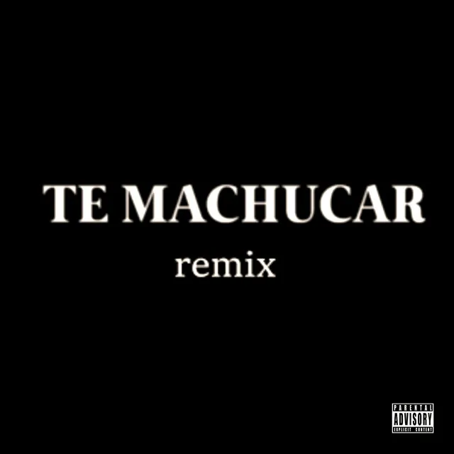 Te Machucar - Remix