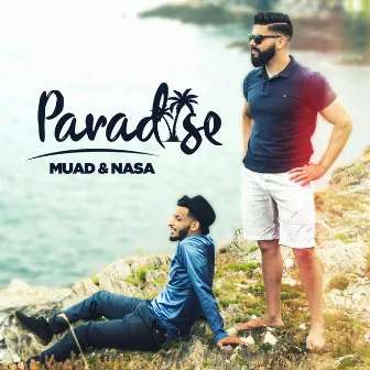 Paradise (Original) by Nasa