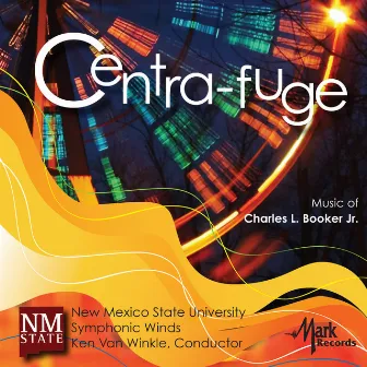 Centra-fuge by Charles L. Booker, Jr.