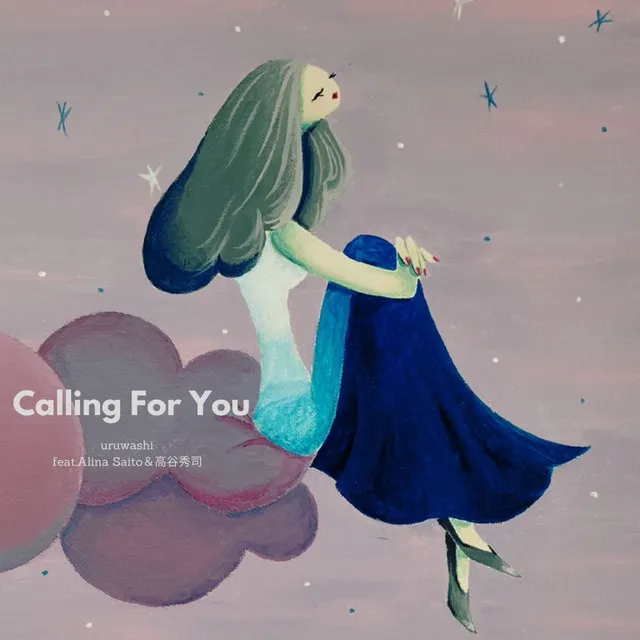 Calling For You - feat.Alina Saito＆Hideshi Takatani