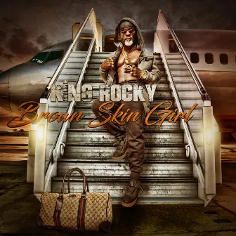 Brown Skin Girl by King Rocky