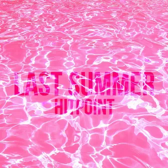 Last Summer by HITPOINT