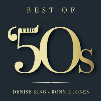 Best of the '50s by Denise King