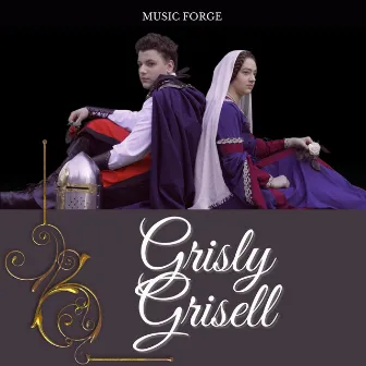 Grisly Grisell by Music Forge