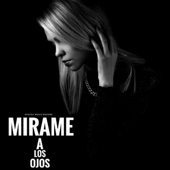 Mirame a los Ojos by Atocha Music Record