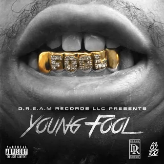 Young Fool by Young Fool