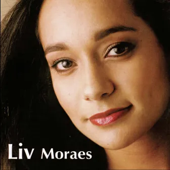 Liv Moraes by Liv Moraes