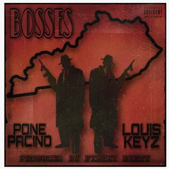 Bosses by Pone Pacino