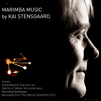 Marimba Music by Kai Stensgaard by Kai Stensgaard