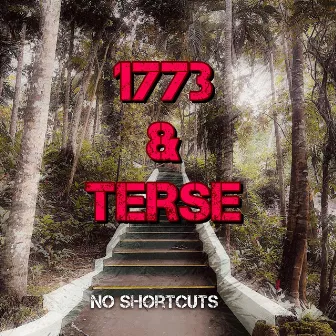 No Shortcuts by Terse