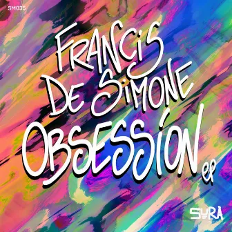 Obsession by Francis De Simone