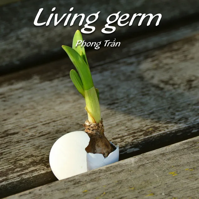 Living germ