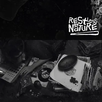 Restless By Nature by Restless M.I.N.D.