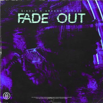 Fade Out by Arcade Menace