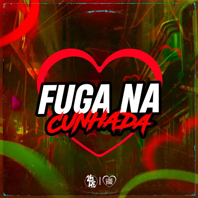 Fuga na Cunhada