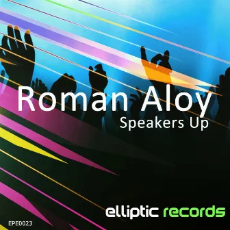 Speakers Up by Roman Aloy