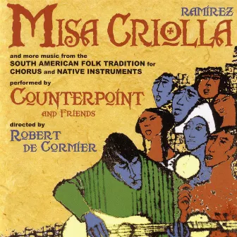 Misa Criolla by Robert de Cormier